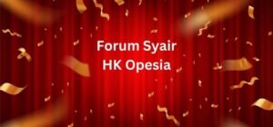 Forum Syair HK Opesia